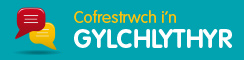 Botwm cofrestrwch i'n gylchlythyr